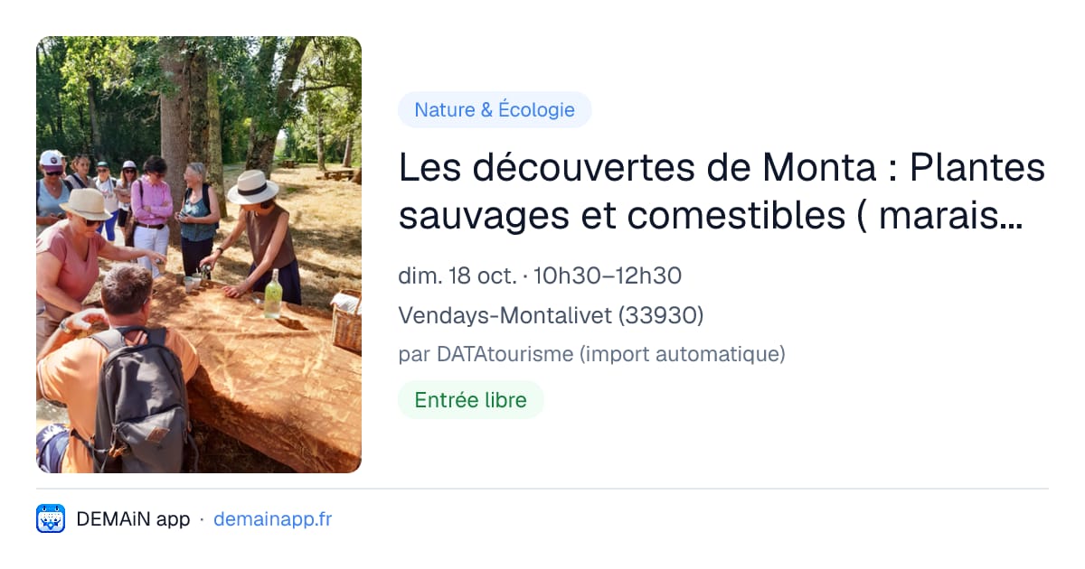 Les découvertes de Monta : Plantes sauvages et comestibles ( marais de la perge ) — Vendays-Montalivet