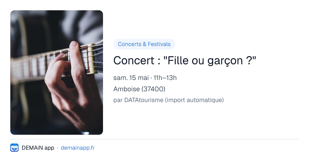 Concert : "Fille ou garçon ?" — Amboise