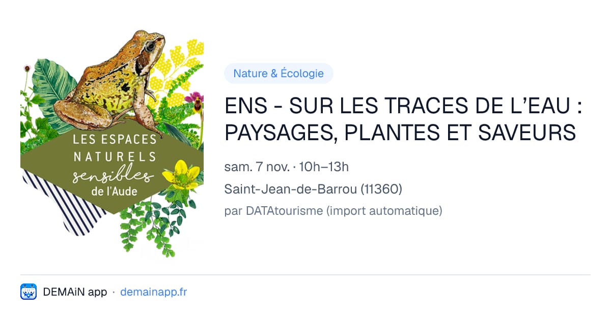ENS - SUR LES TRACES DE L’EAU : PAYSAGES, PLANTES ET SAVEURS — Saint-Jean-de-Barrou