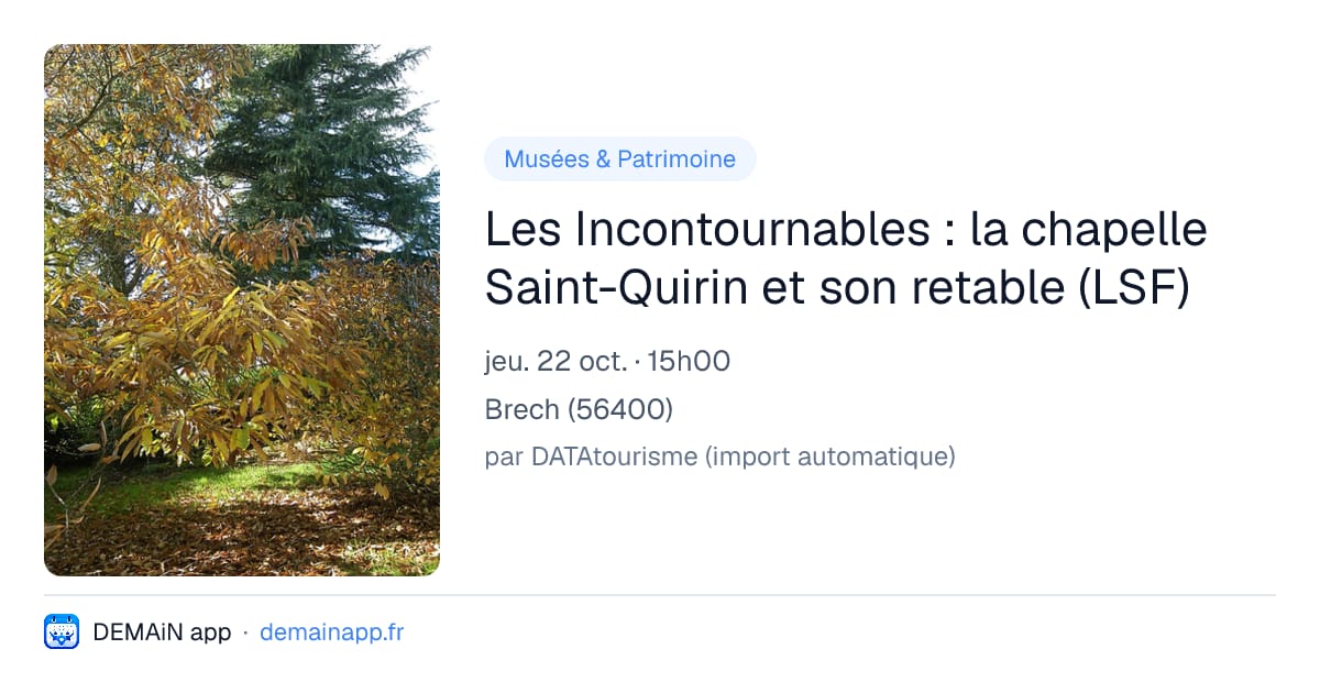 Les Incontournables : la chapelle Saint-Quirin et son retable (LSF) — Brech