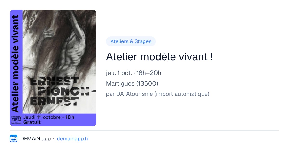 Atelier modèle vivant ! — Martigues