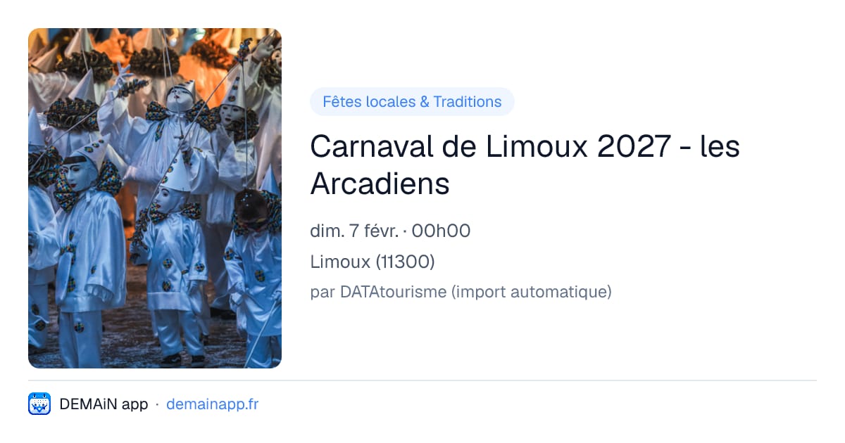 Carnaval de Limoux 2027 - les Arcadiens — Limoux
