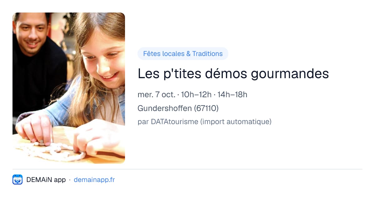 Les p'tites démos gourmandes — Gundershoffen