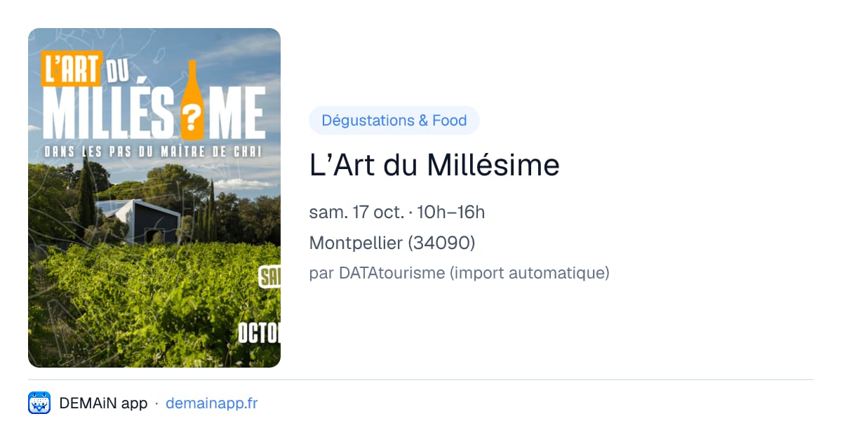 L’Art du Millésime — Montpellier