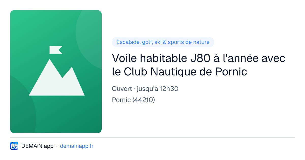 Voile habitable J80 à l'année avec le Club Nautique de Pornic — Pornic