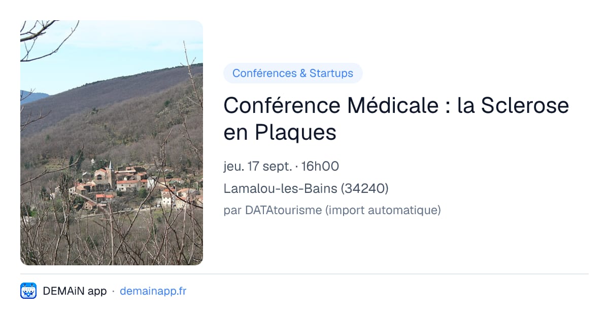 Conférence Médicale : la Sclerose en Plaques — Lamalou-les-Bains