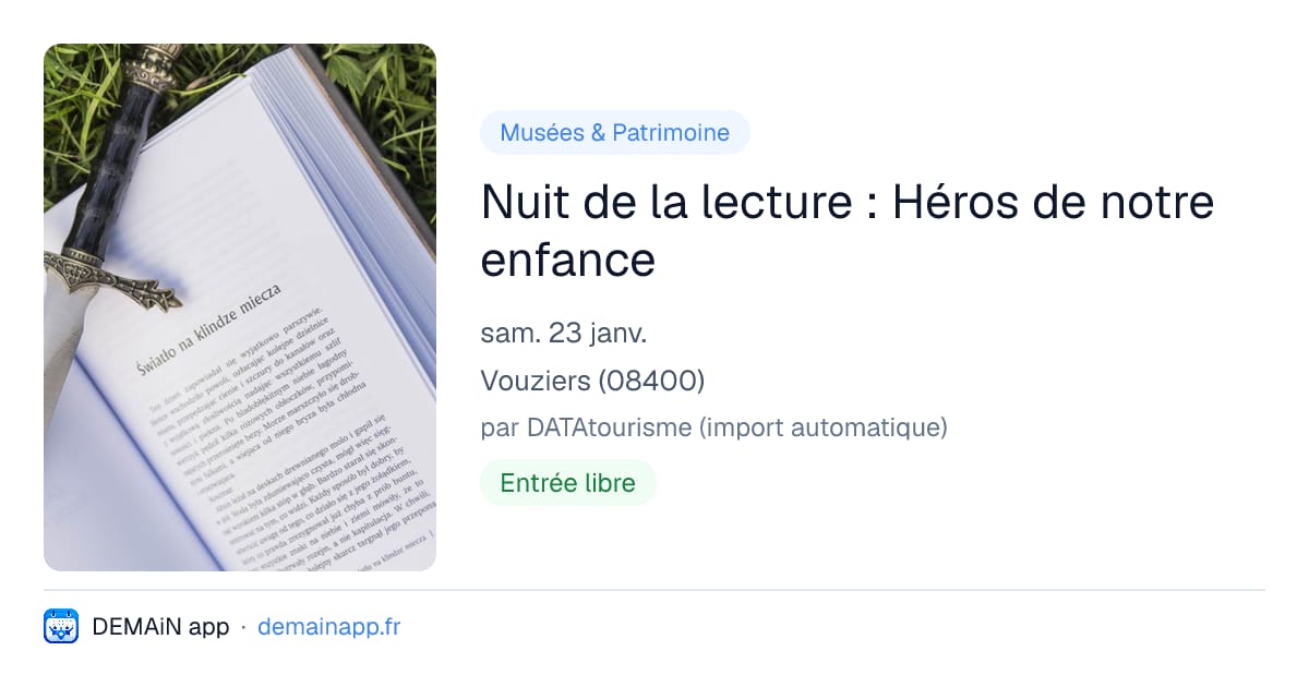 Nuit de la lecture : Héros de notre enfance — Vouziers