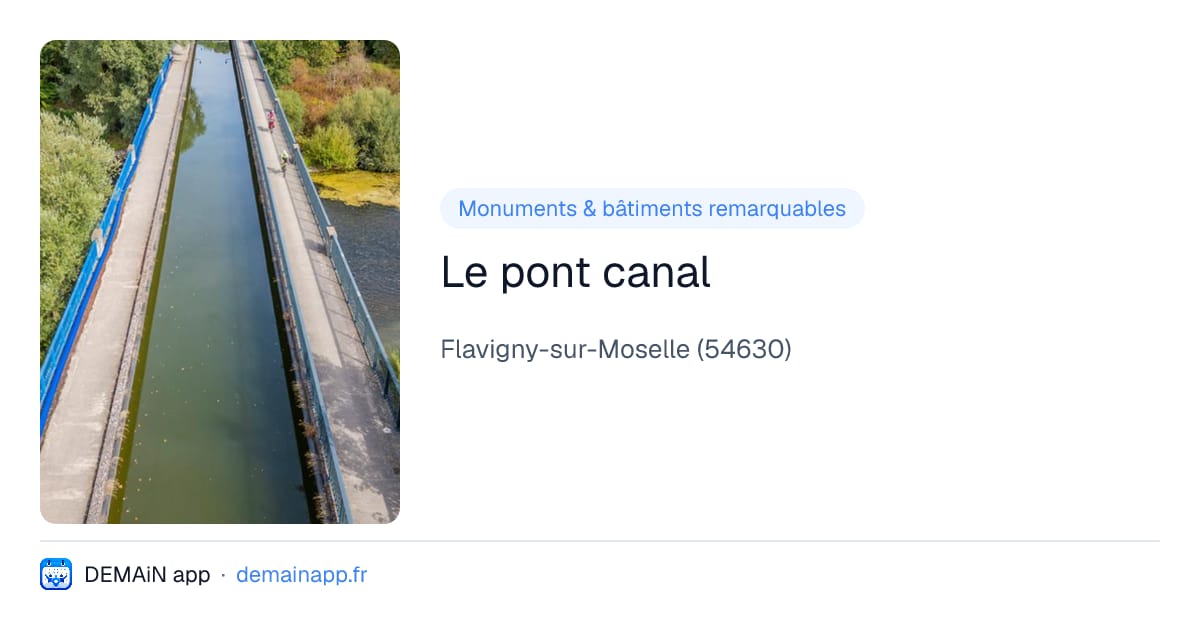 Le pont canal — Flavigny-sur-Moselle