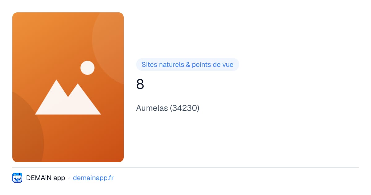 8 — Aumelas