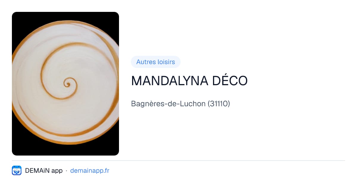 MANDALYNA DÉCO — Bagnères-de-Luchon