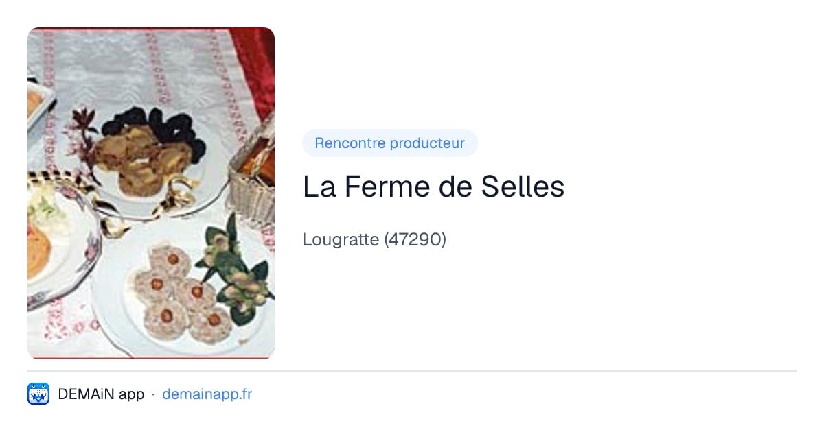 La Ferme de Selles — Lougratte