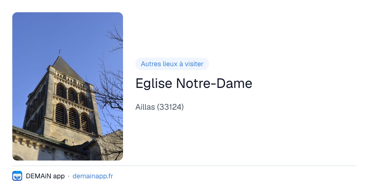 Eglise Notre-Dame — Aillas