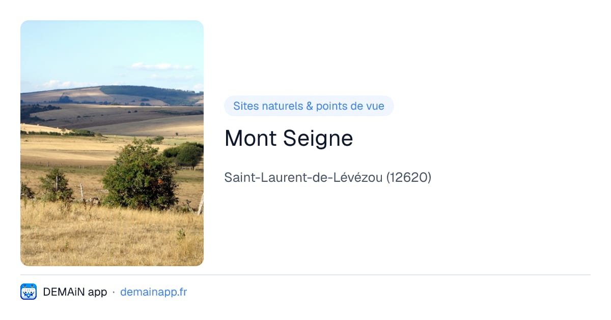 Mont Seigne — Saint-Laurent-de-Lévézou