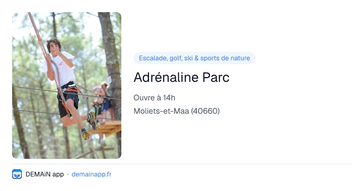 Adrénaline Parc — Moliets-et-Maa