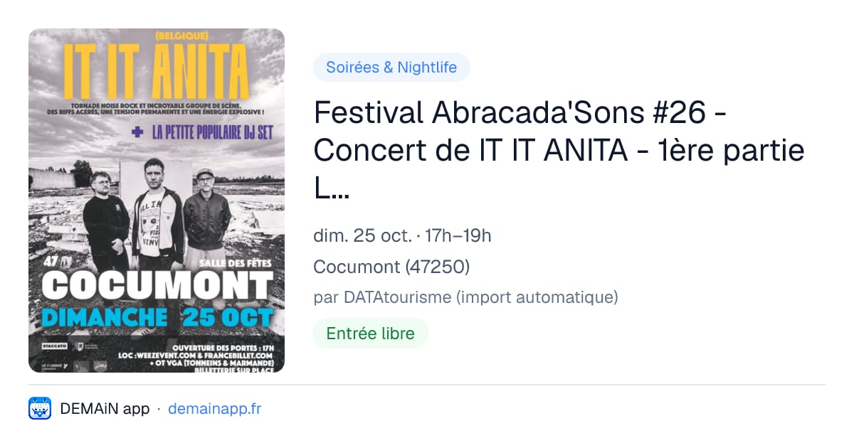 Festival Abracada'Sons #26 - Concert de IT IT ANITA - 1ère partie La Petite Populaire DJ Set en Concert — Cocumont