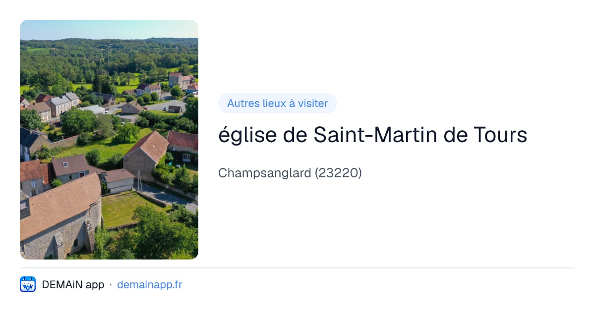 église de Saint-Martin de Tours — Champsanglard