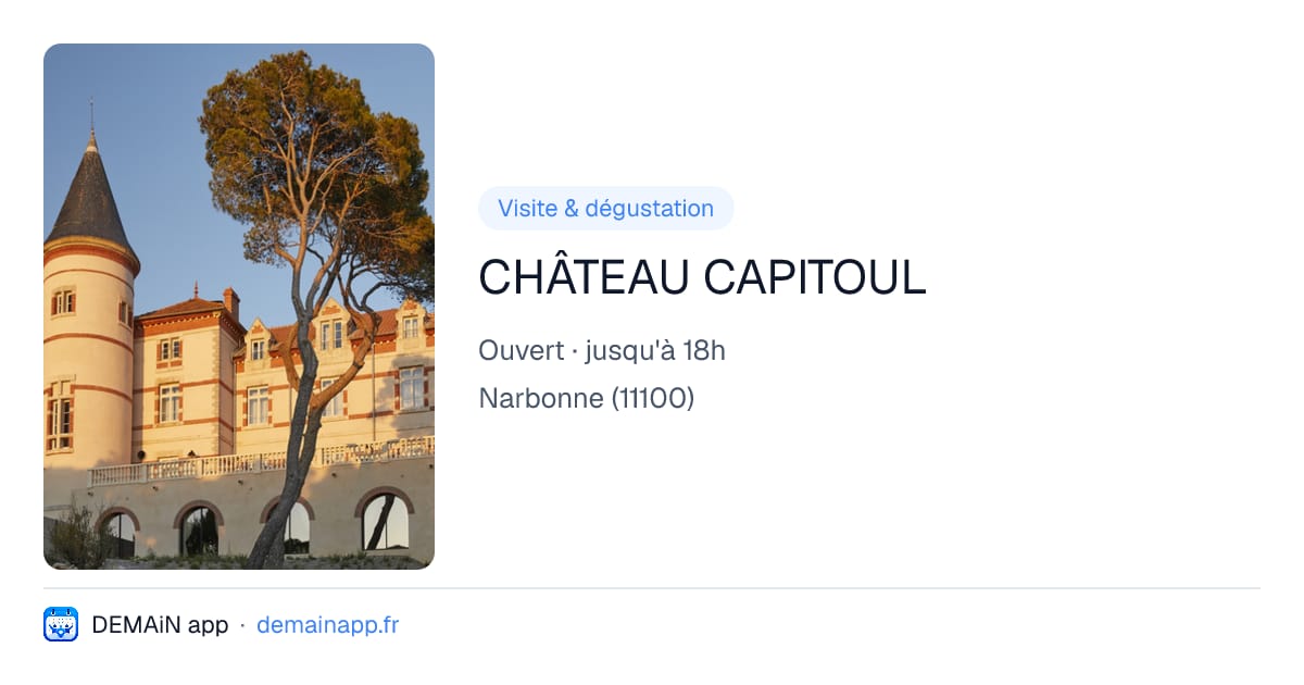 CHÂTEAU CAPITOUL — Narbonne