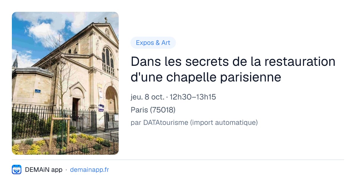 Dans les secrets de la restauration d'une chapelle parisienne — Paris