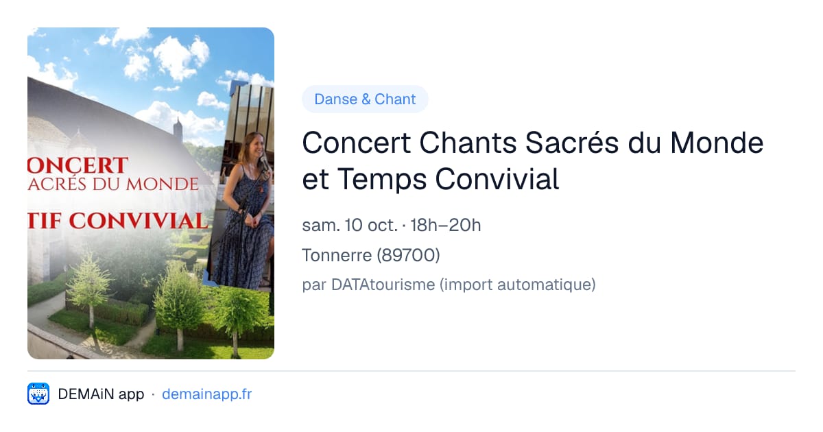 Concert Chants Sacrés du Monde et Temps Convivial — Tonnerre