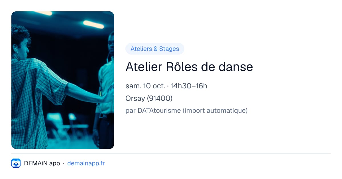 Atelier Rôles de danse — Orsay