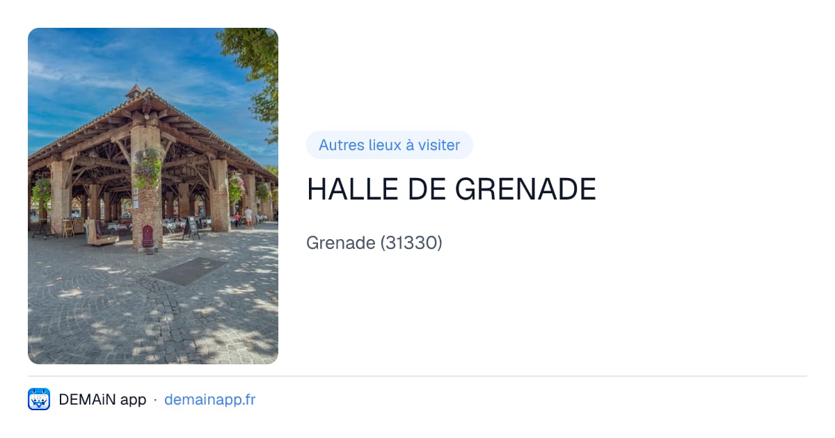 HALLE DE GRENADE — Grenade