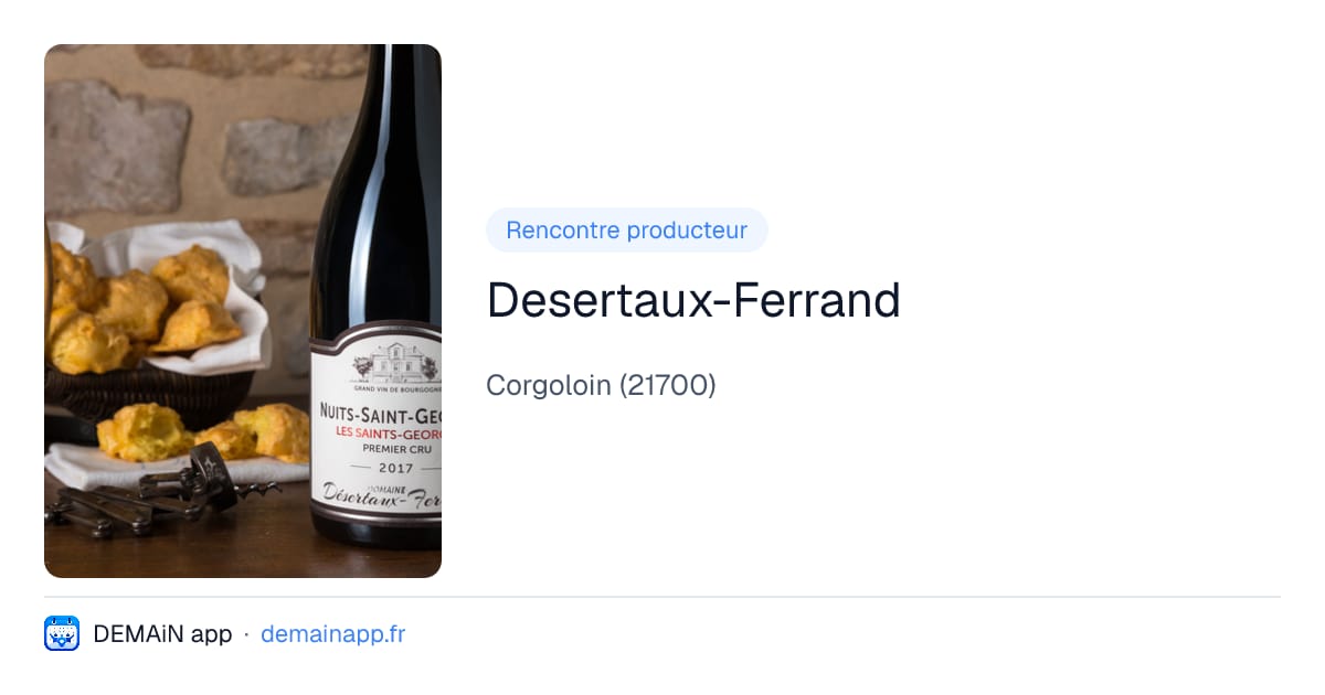 Desertaux-Ferrand — Corgoloin