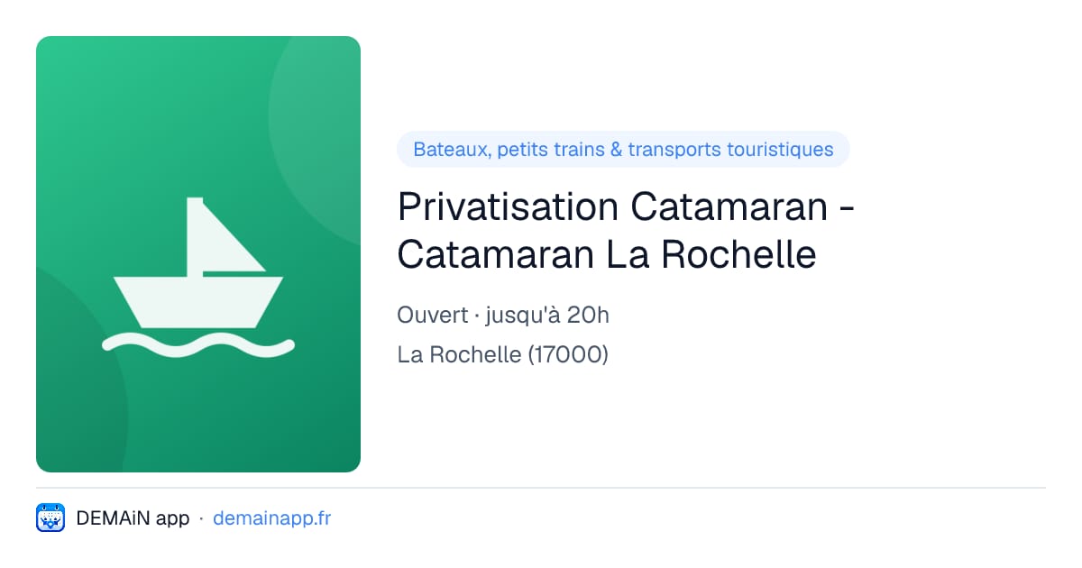 Privatisation Catamaran - Catamaran La Rochelle — La Rochelle