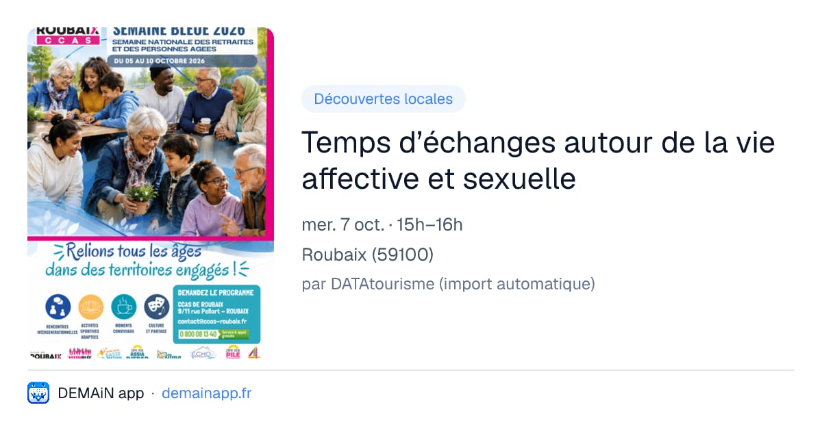Temps d’échanges autour de la vie affective et sexuelle — Roubaix