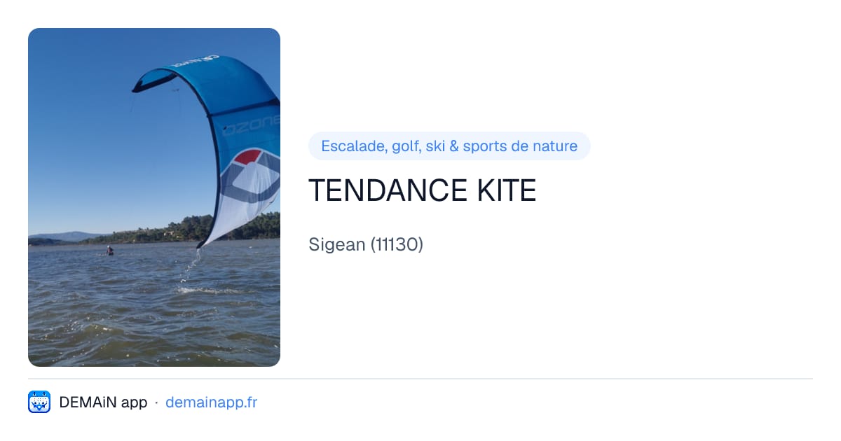 TENDANCE KITE — Sigean