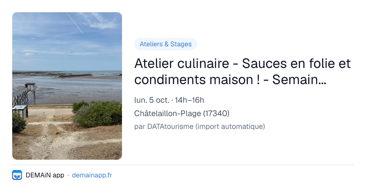 Atelier culinaire - Sauces en folie et condiments maison ! - Semaine Bleue — Châtelaillon-Plage