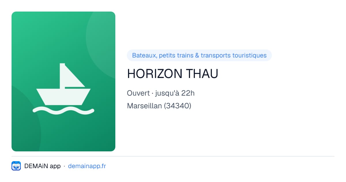 HORIZON THAU — Marseillan