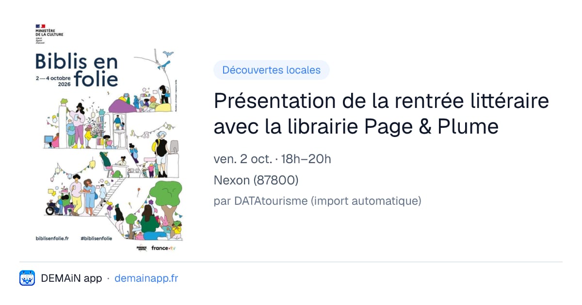 Présentation de la rentrée littéraire avec la librairie Page & Plume — Nexon