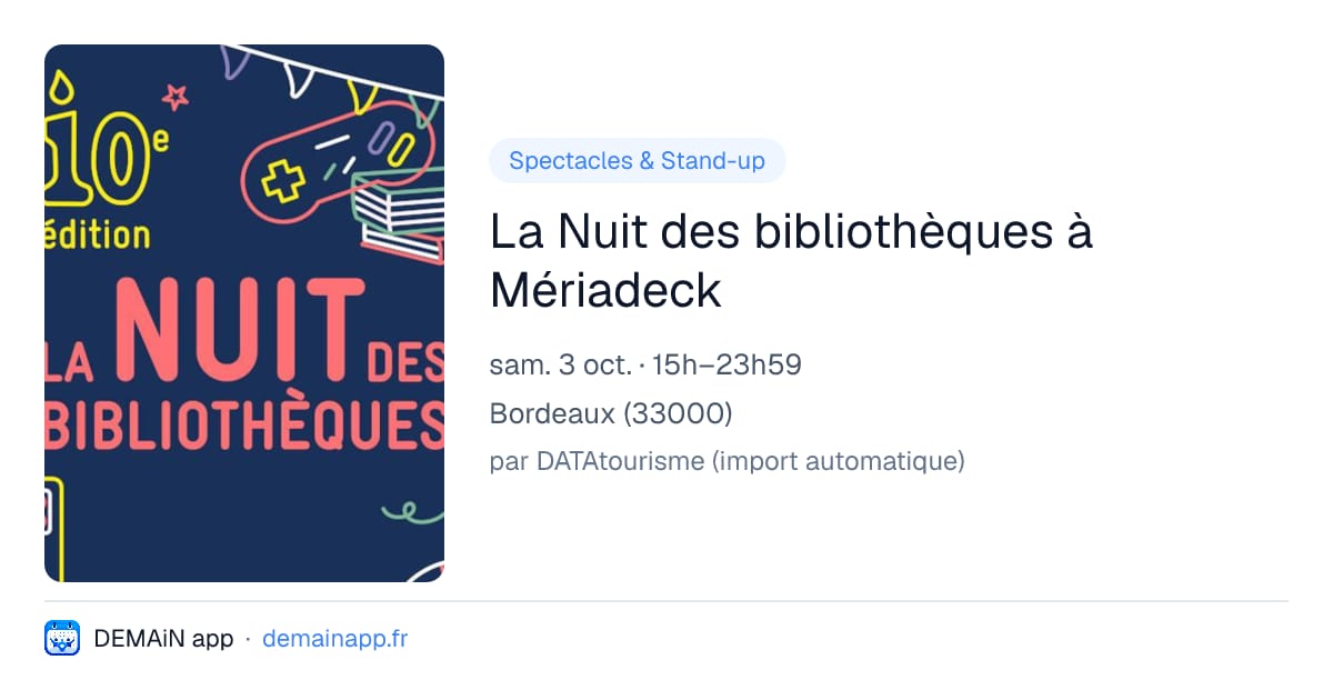 La Nuit des bibliothèques à Mériadeck — Bordeaux