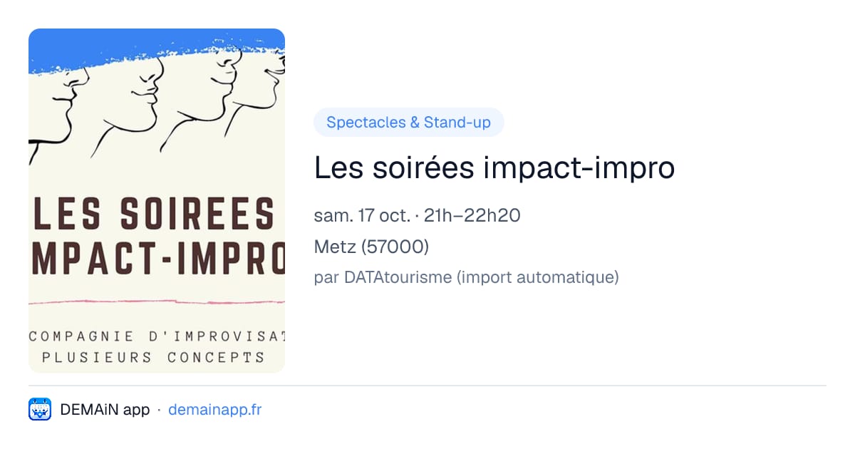 Les soirées impact-impro — Metz
