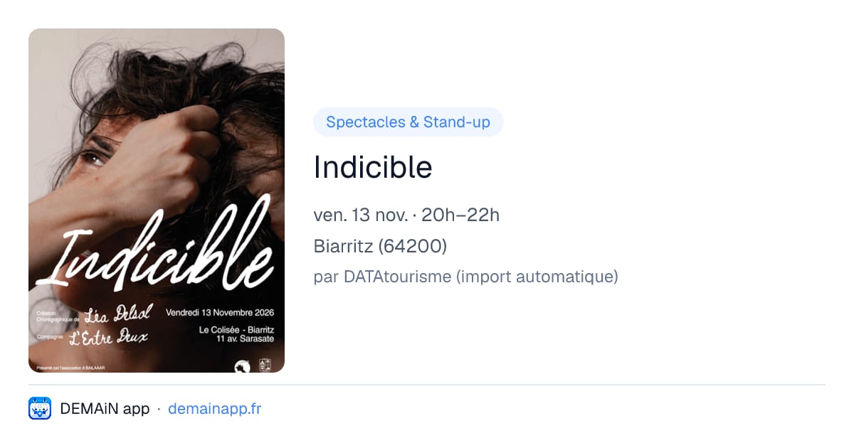 Indicible — Biarritz