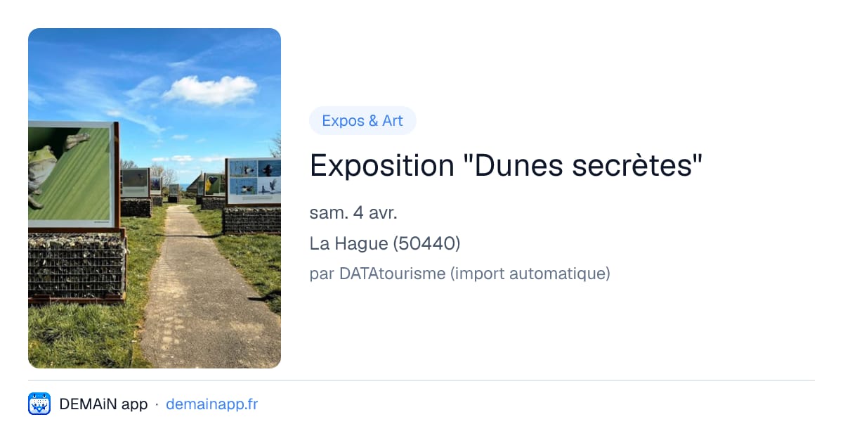 Exposition "Dunes secrètes" — La Hague