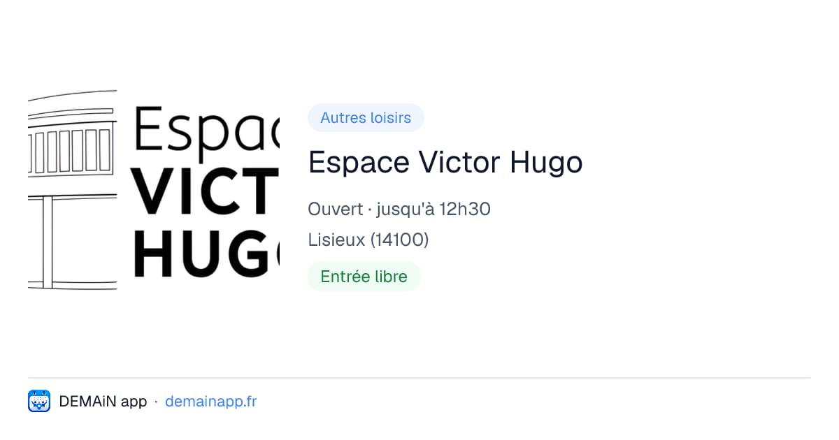 Espace Victor Hugo — Lisieux