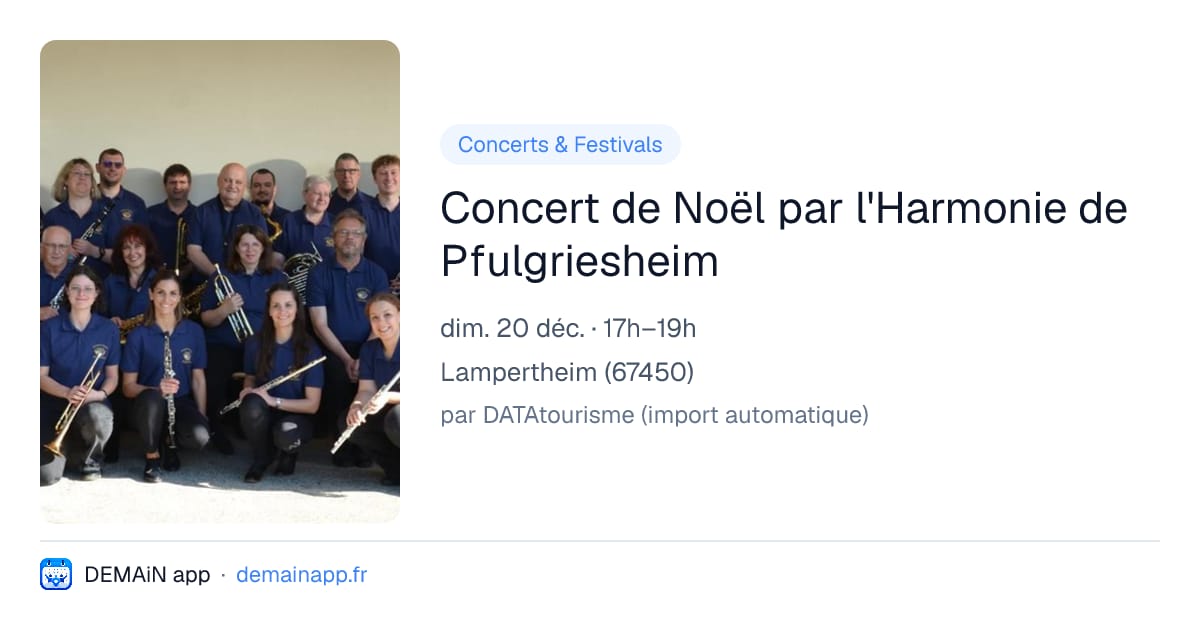 Concert de Noël par l'Harmonie de Pfulgriesheim — Lampertheim