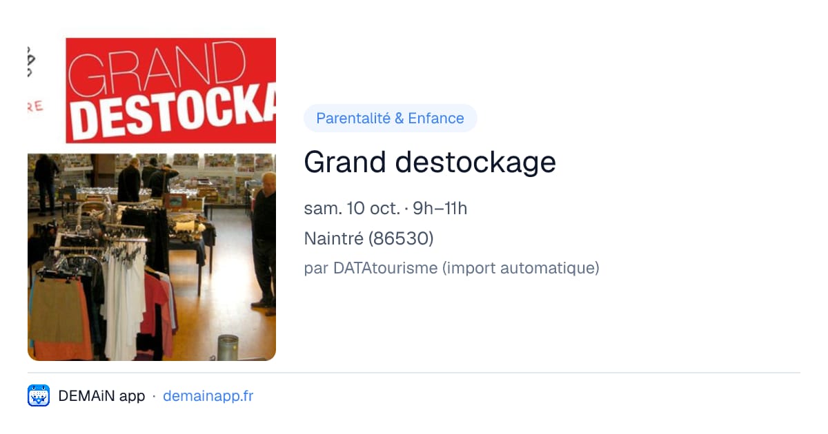 Grand destockage — Naintré