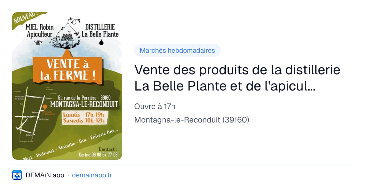 Vente des produits de la distillerie La Belle Plante et de l'apiculteur Marc Robin — Montagna-le-Reconduit