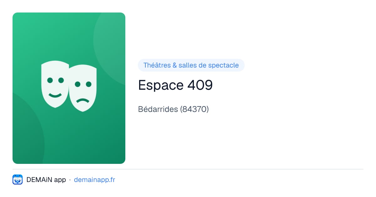 Espace 409 — Bédarrides