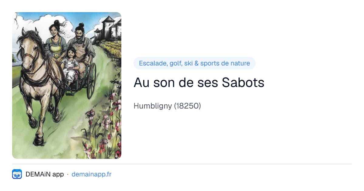Au son de ses Sabots — Humbligny