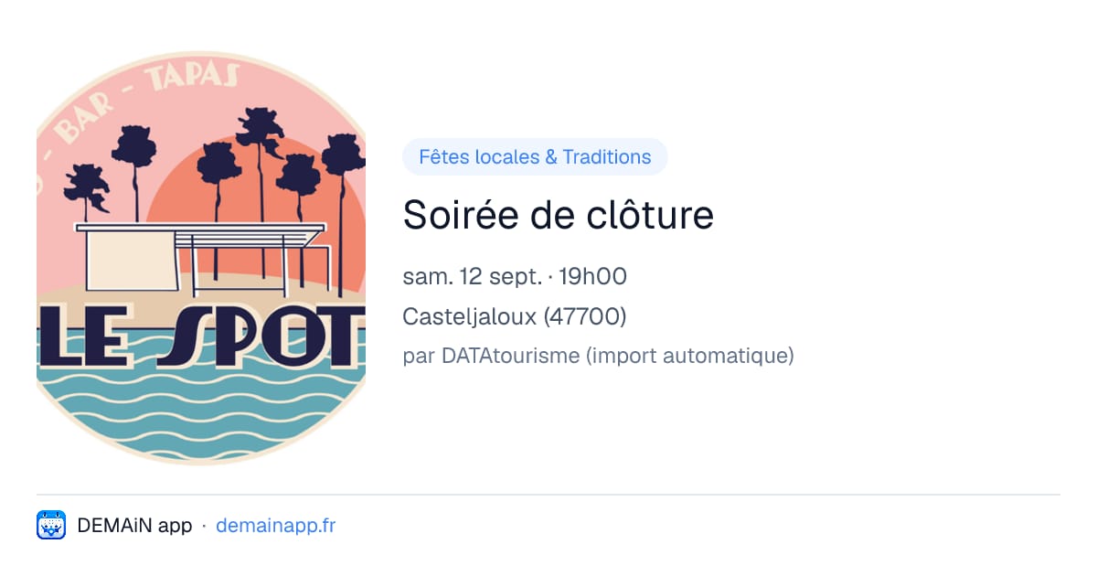 Soirée de clôture — Casteljaloux