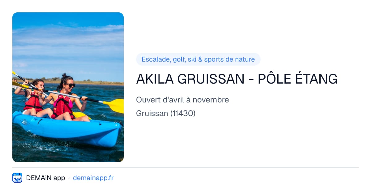 AKILA GRUISSAN - PÔLE ÉTANG — Gruissan