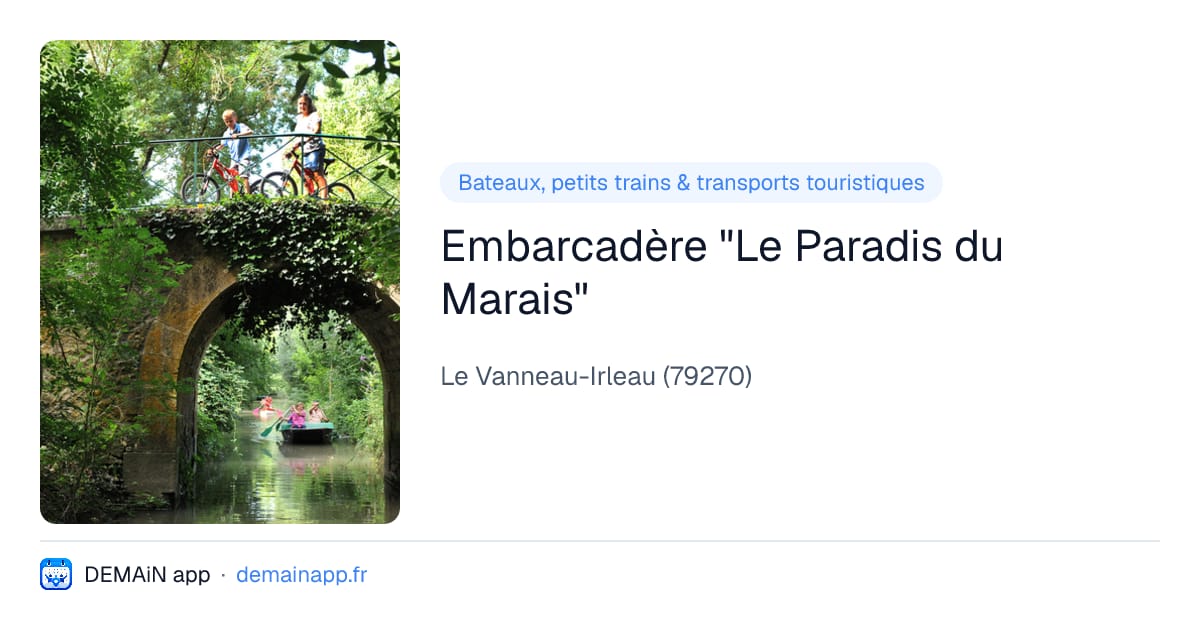 Embarcadère "Le Paradis du Marais" — Le Vanneau-Irleau
