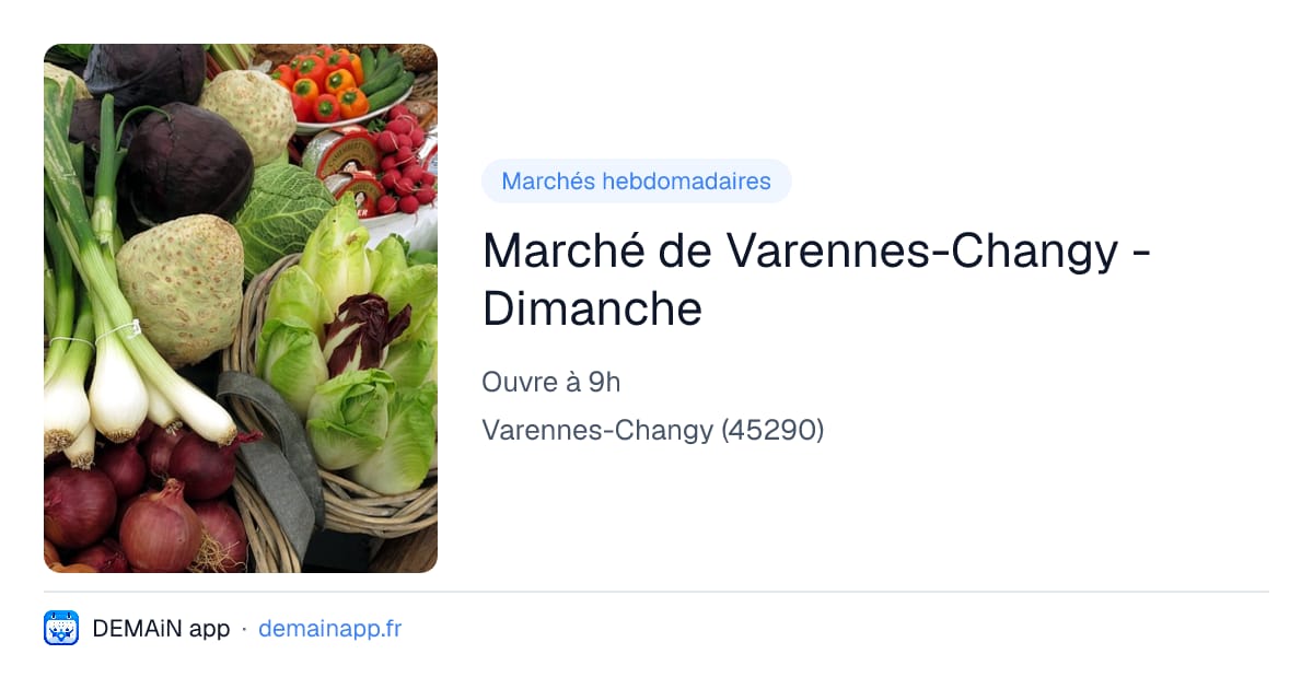 Marché de Varennes-Changy - Dimanche — Varennes-Changy