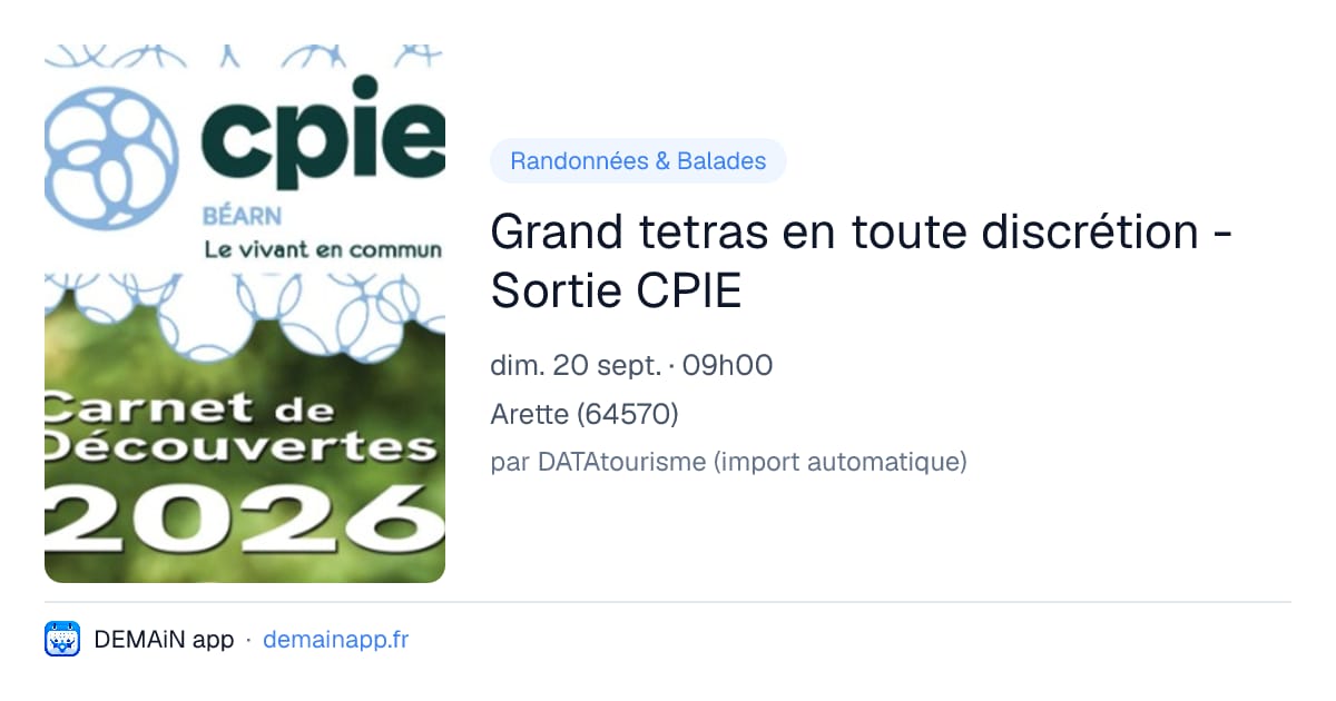 Grand tetras en toute discrétion - Sortie CPIE — Arette