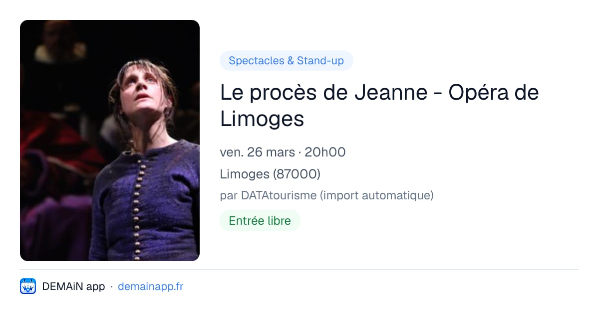 Le procès de Jeanne - Opéra de Limoges — Limoges