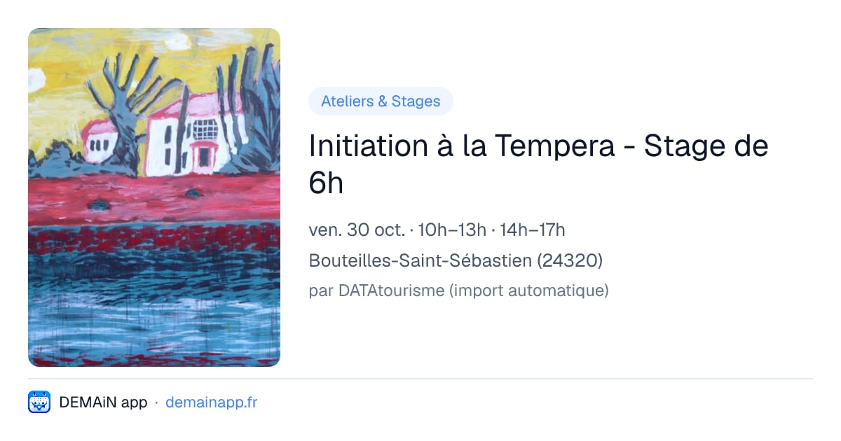 Initiation à la Tempera - Stage de 6h — Bouteilles-Saint-Sébastien