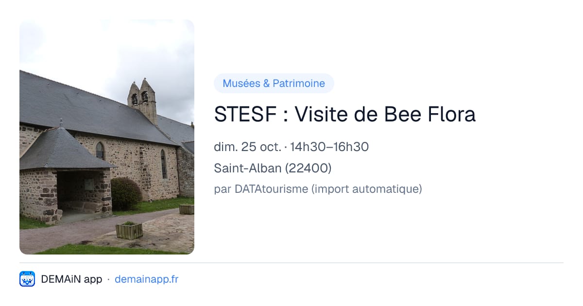 STESF : Visite de Bee Flora — Saint-Alban